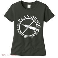Plan-Demic My Body My Choice Women's T-Shirt thumb 0
