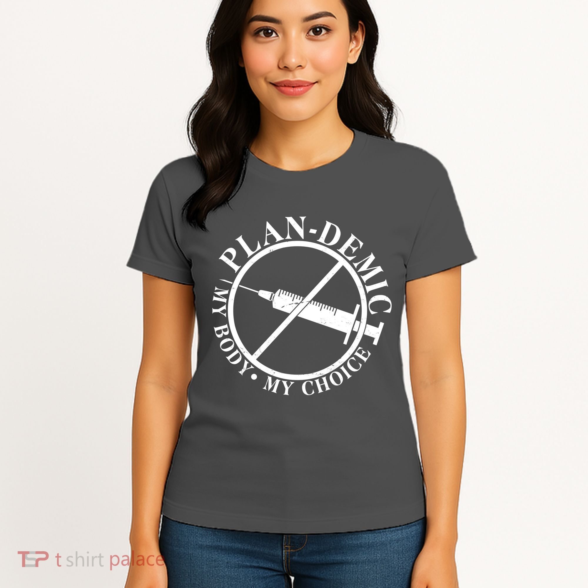 Plan-Demic My Body My Choice Women's T-Shirt