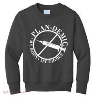 Plan-Demic My Body My Choice Kids Sweatshirt thumb 0