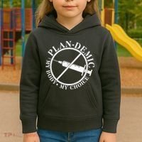 Plan-Demic My Body My Choice Kids Hoodie thumb 3