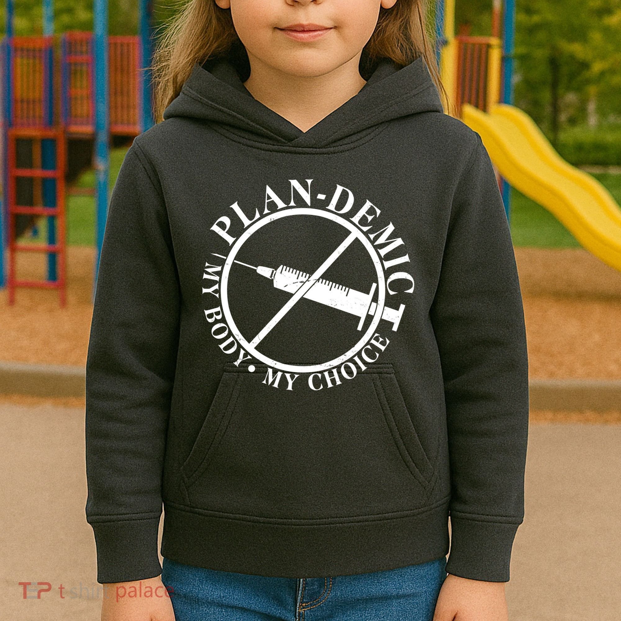 Plan-Demic My Body My Choice Kids Hoodie