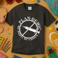 Plan-Demic My Body My Choice Kids T-Shirt thumb 3