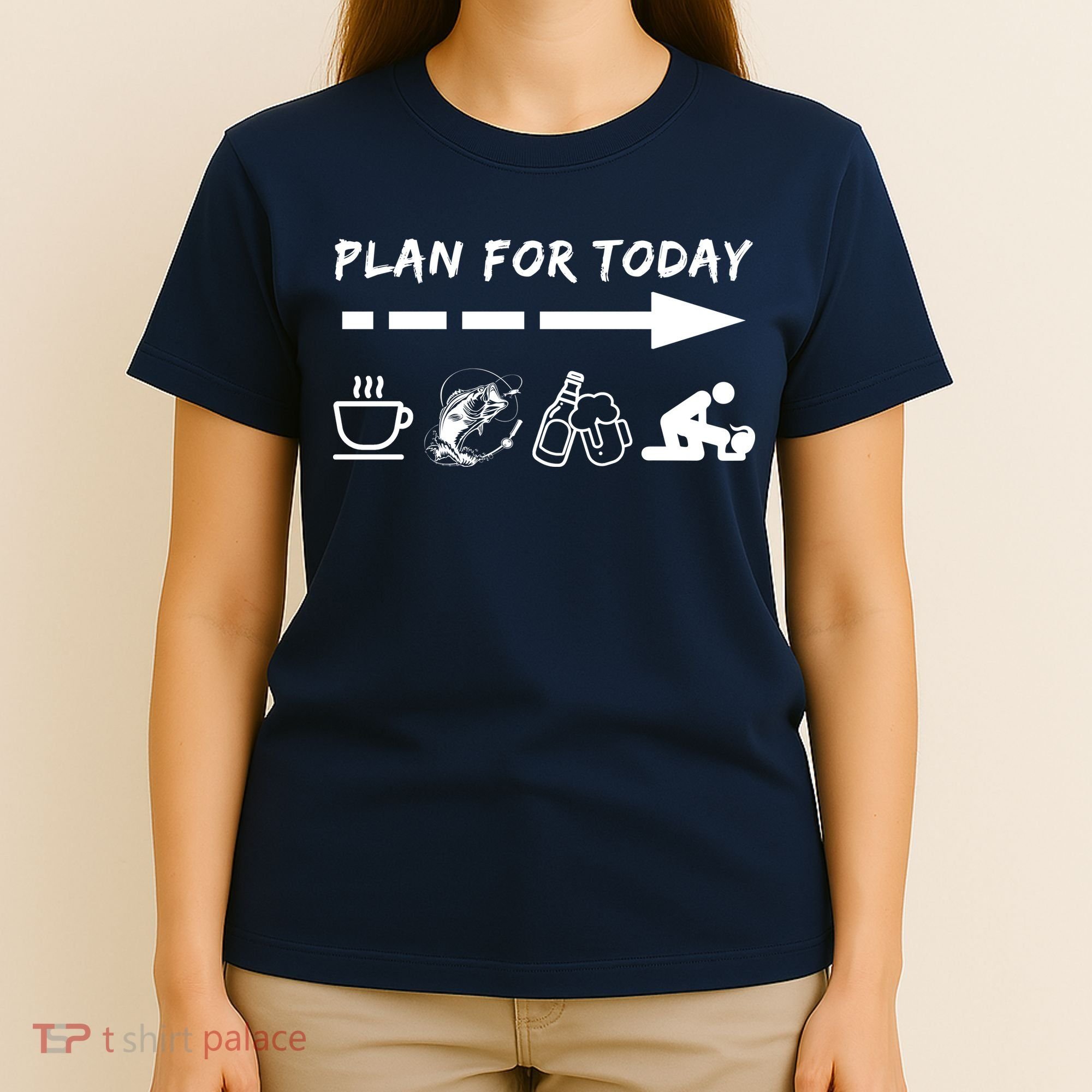 Plan For Today Coffee Fishing Beer Sex T-Shirt