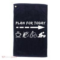 Plan For Today Coffee Fishing Beer Sex Golf Towel thumb 0