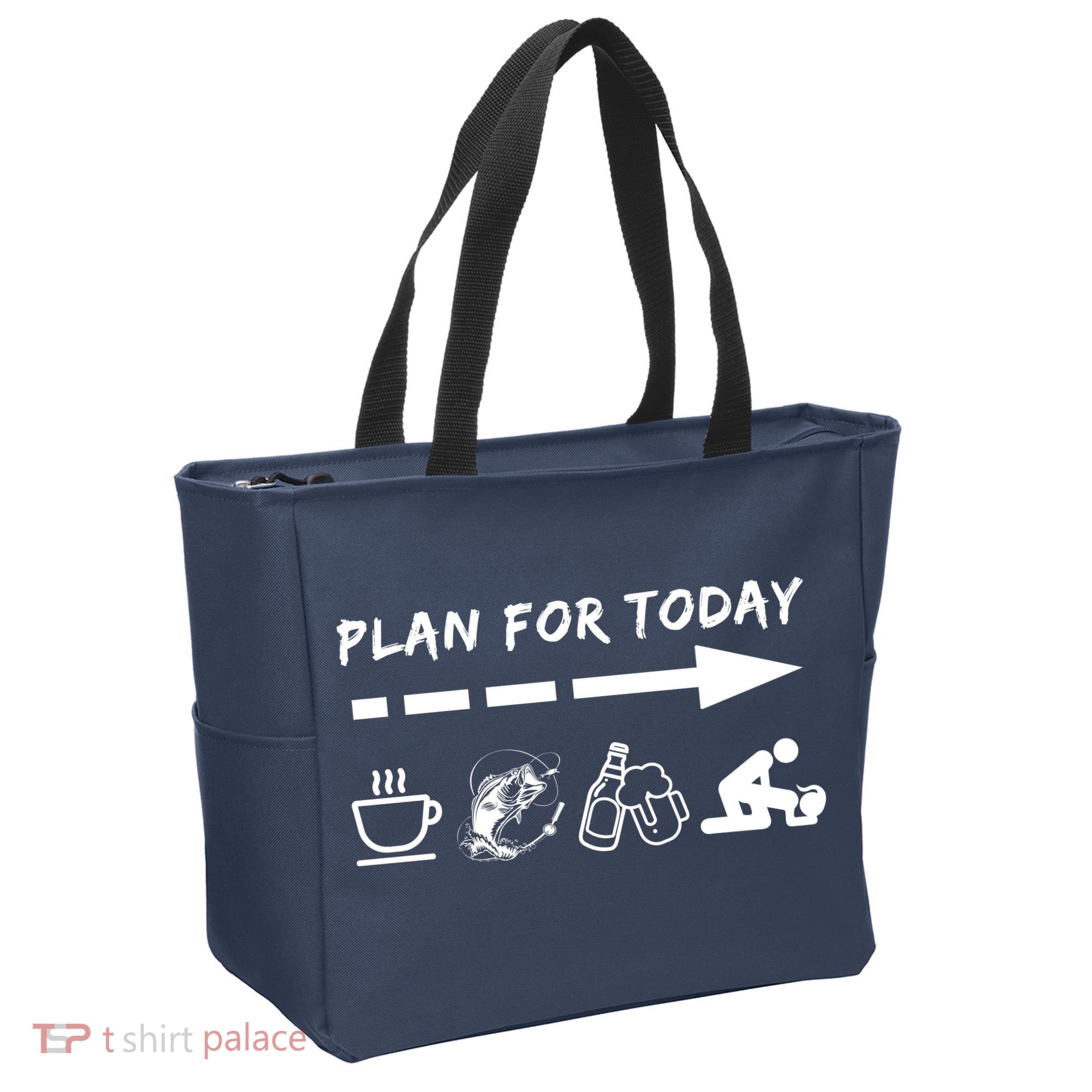 Plan For Today Coffee Fishing Beer Sex Tote Bag