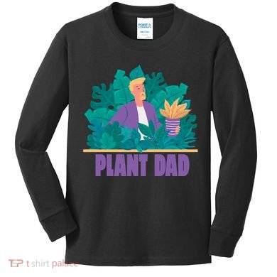 Plant Dad Kids Long Sleeve Shirt
