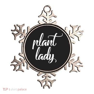 Plant Lady Mom Mother Gardening Funny Ornament