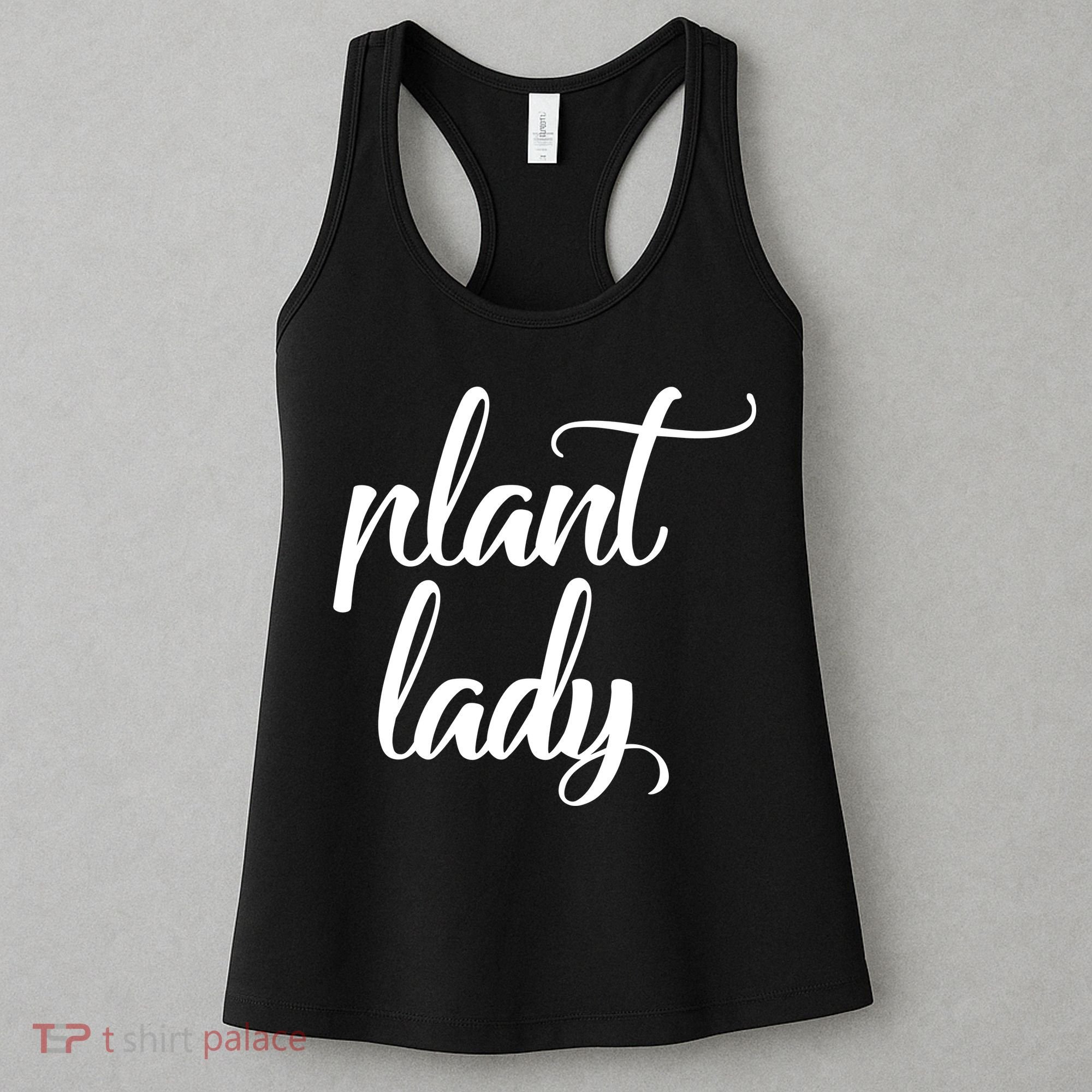Plant Lady Mom Mother Gardening Funny Women's Tank Top