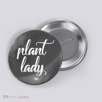 Plant Lady Mom Mother Gardening Funny Button thumb 0