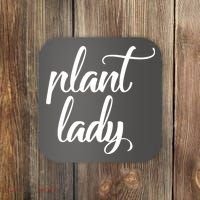 Plant Lady Mom Mother Gardening Funny Coaster thumb 0