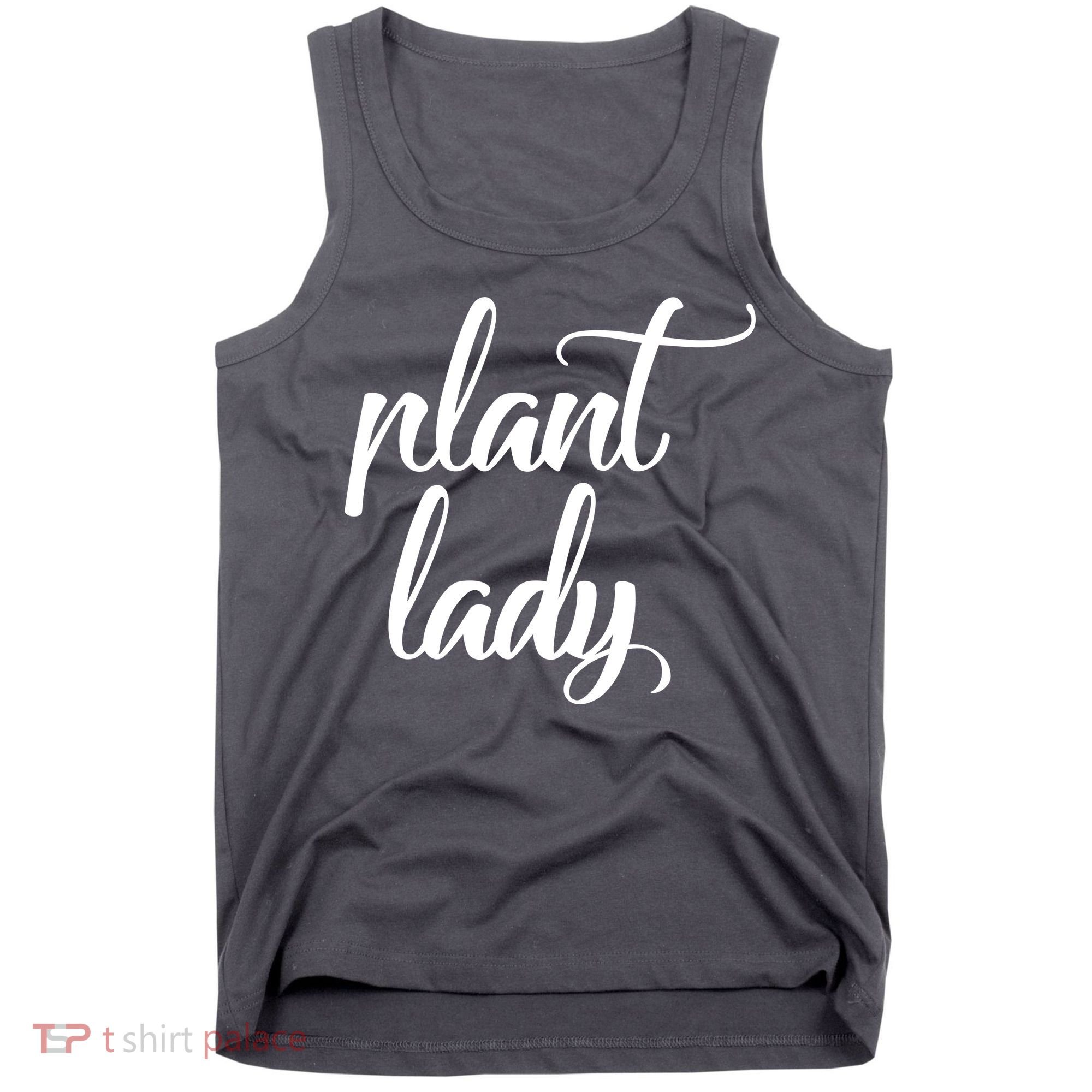 Plant Lady Mom Mother Gardening Funny Tank Top