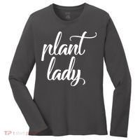 Plant Lady Mom Mother Gardening Funny Women's Long Sleeve Shirt thumb 0