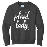 Plant Lady Mom Mother Gardening Funny Kids Sweatshirt thumb 0