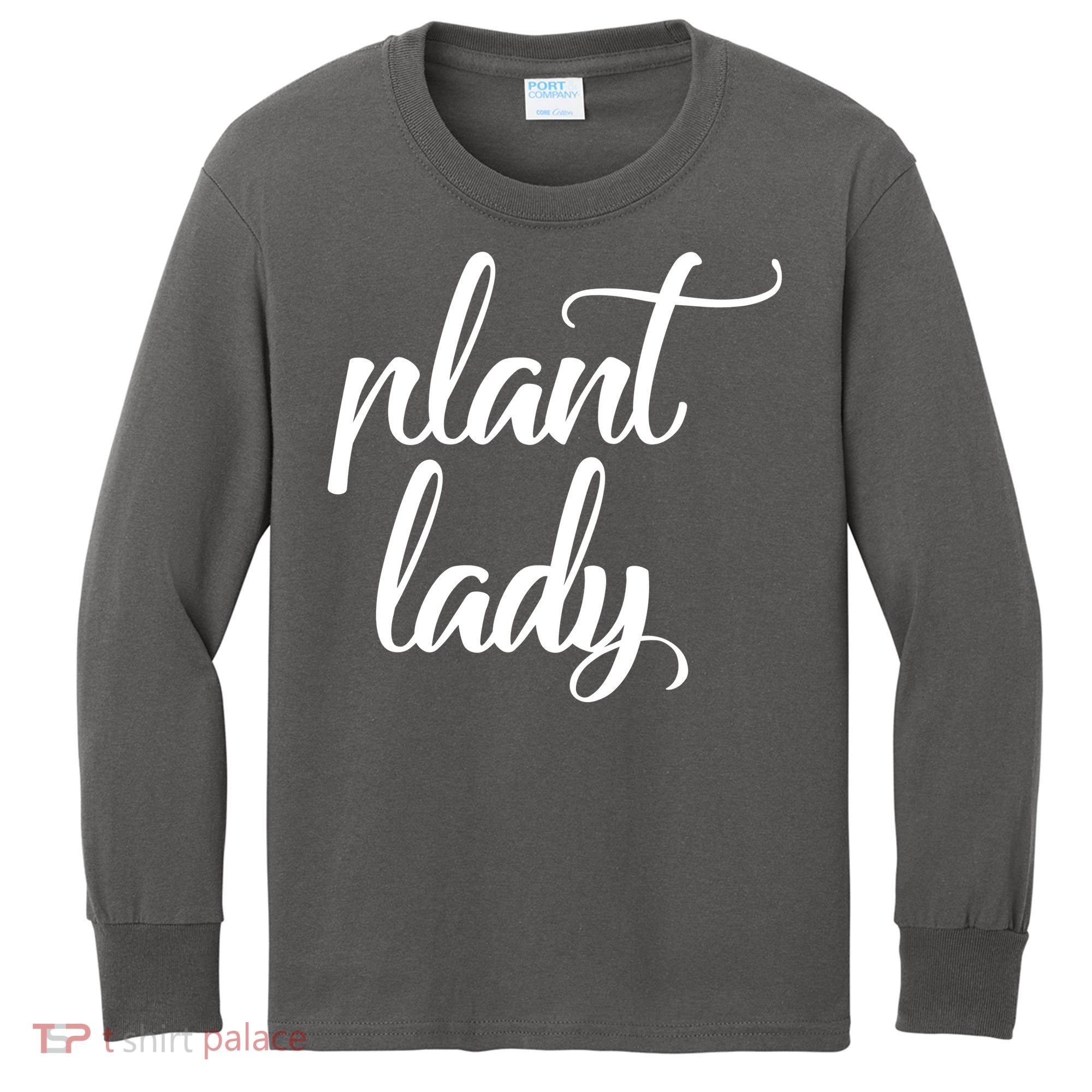 Plant Lady Mom Mother Gardening Funny Kids Long Sleeve Shirt