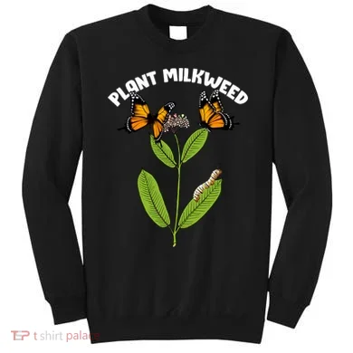 Plant Milkweed Sweatshirt
