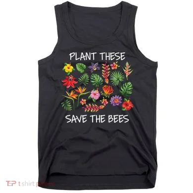 Plant These Save Bees Tank Top