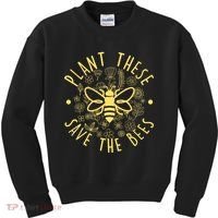 Plant These Save The Bees Kids Sweatshirt thumb 0