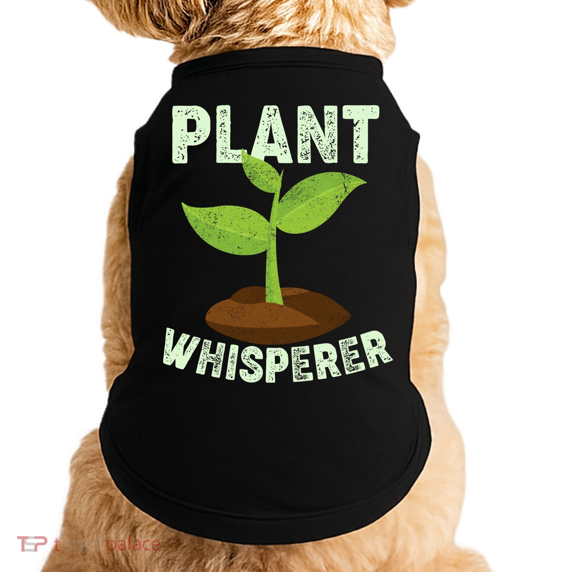Plant Whisperer Garden Plant Lover Doggie Tank