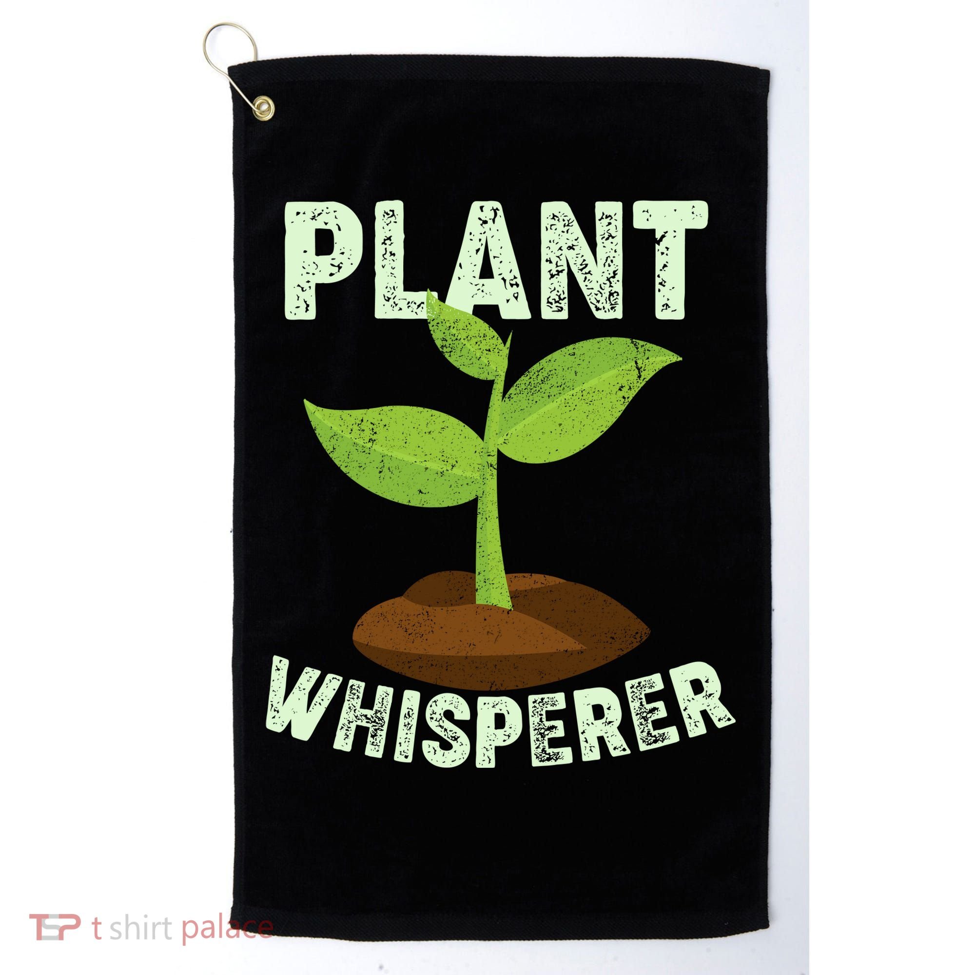 Plant Whisperer Garden Plant Lover Golf Towel
