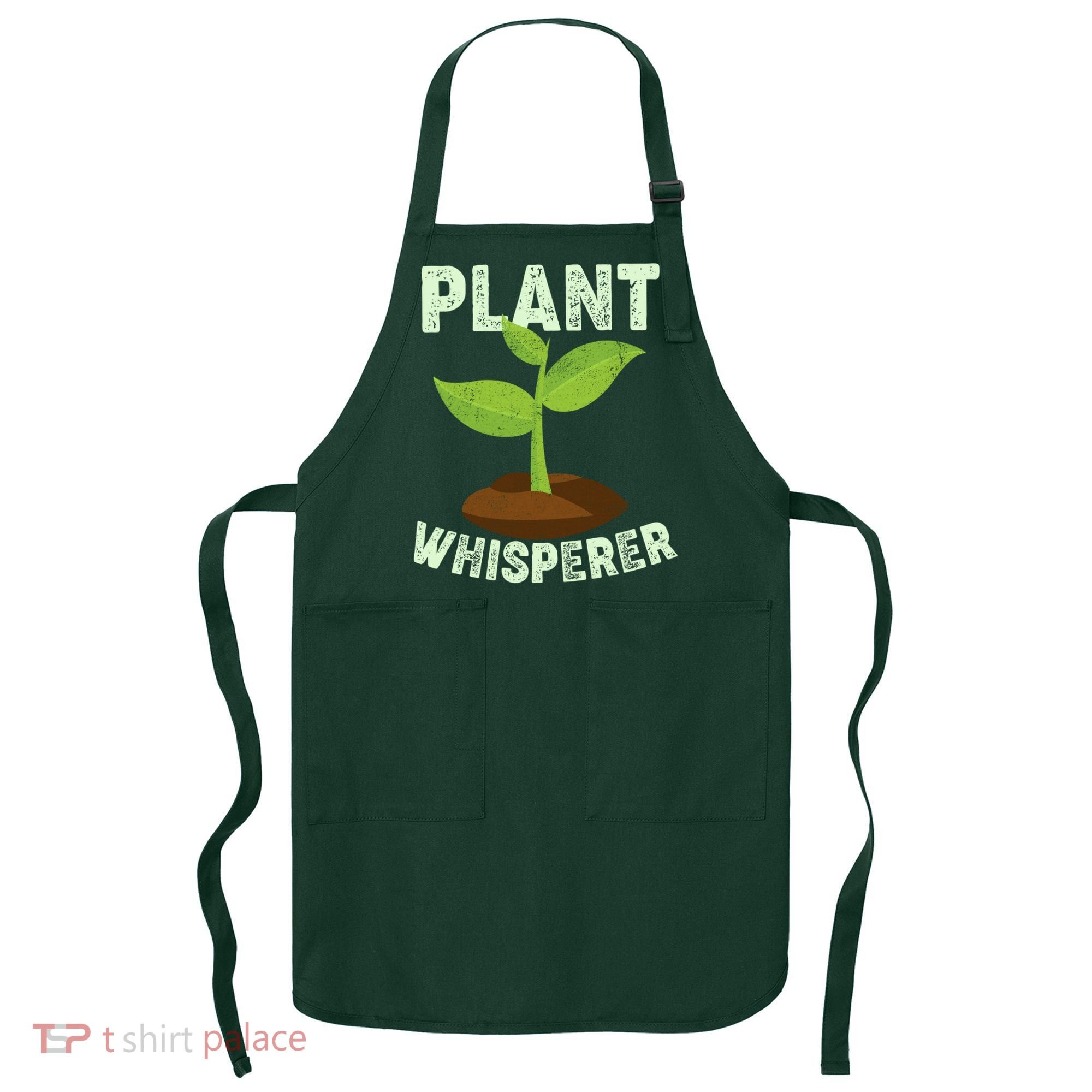 Plant Whisperer Garden Plant Lover Apron