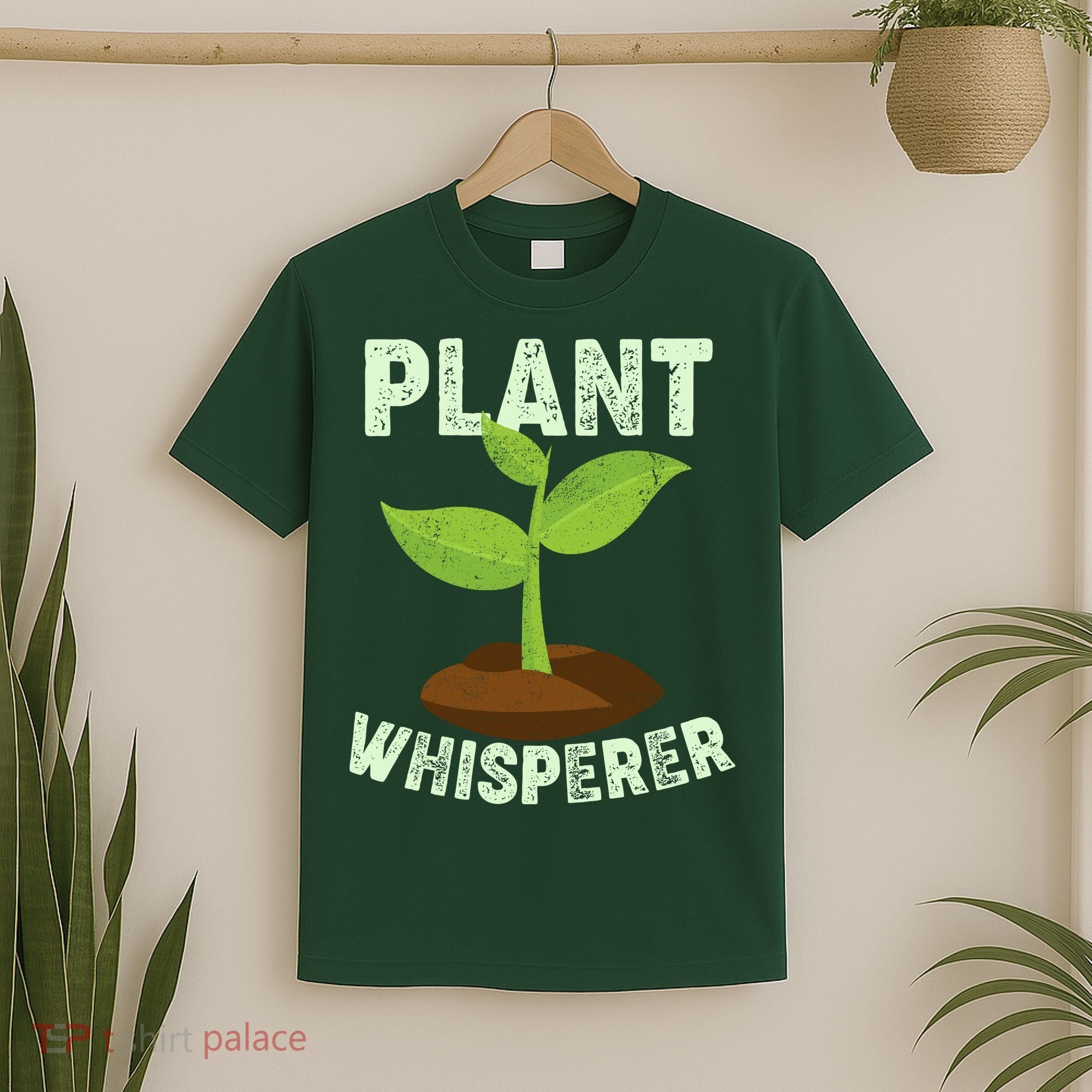Plant Whisperer Garden Plant Lover T-Shirt