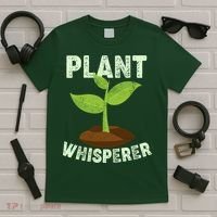 Plant Whisperer Garden Plant Lover T-Shirt thumb 5