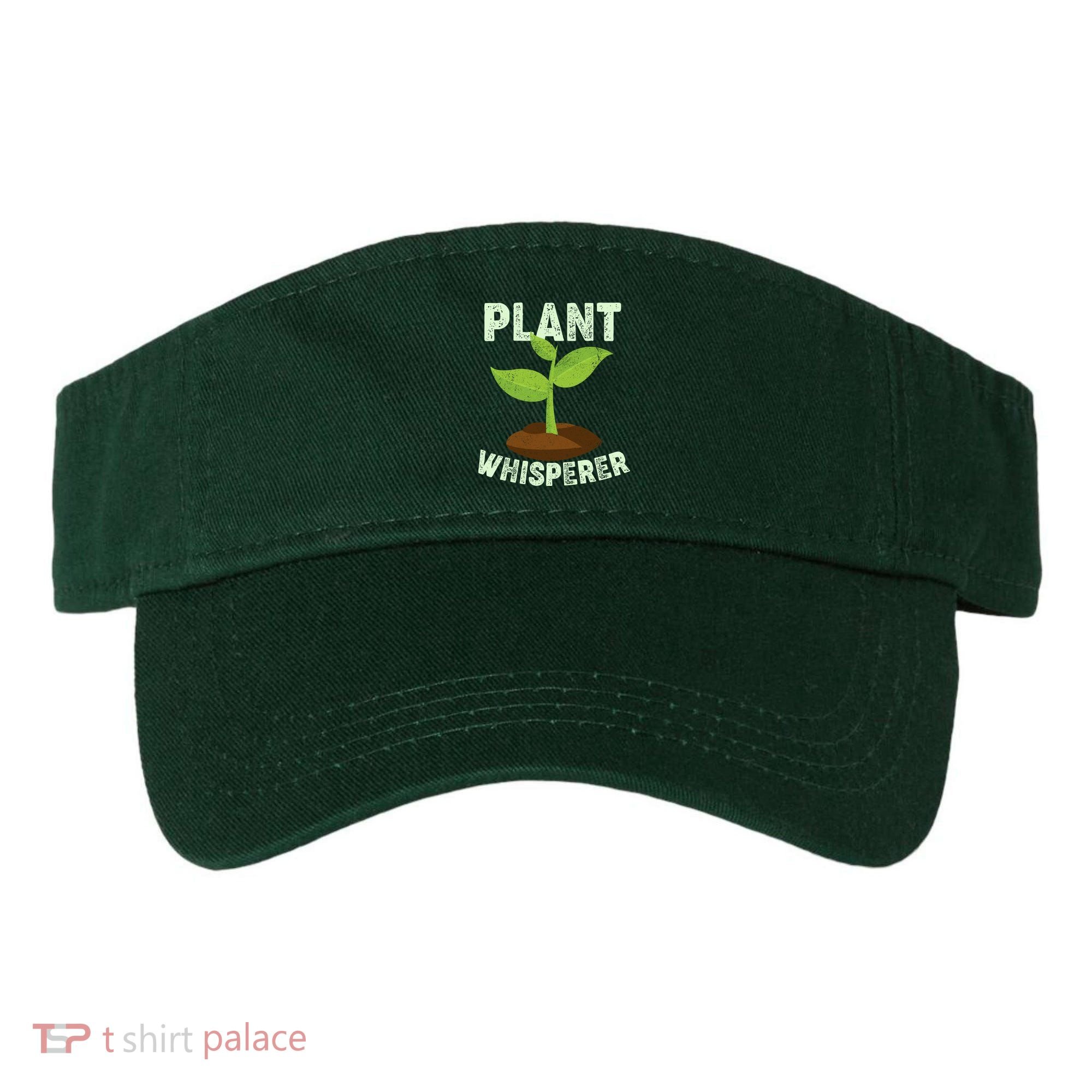 Plant Whisperer Garden Plant Lover Visor