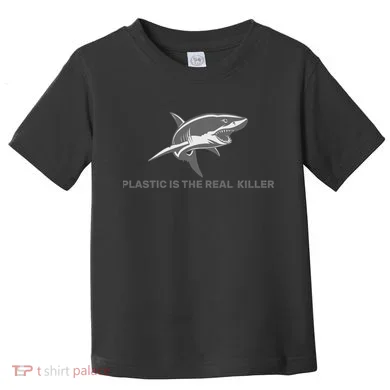 Plastic is the Real Killer Toddler T-Shirt