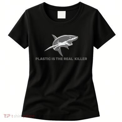 Plastic is the Real Killer Women's T-Shirt