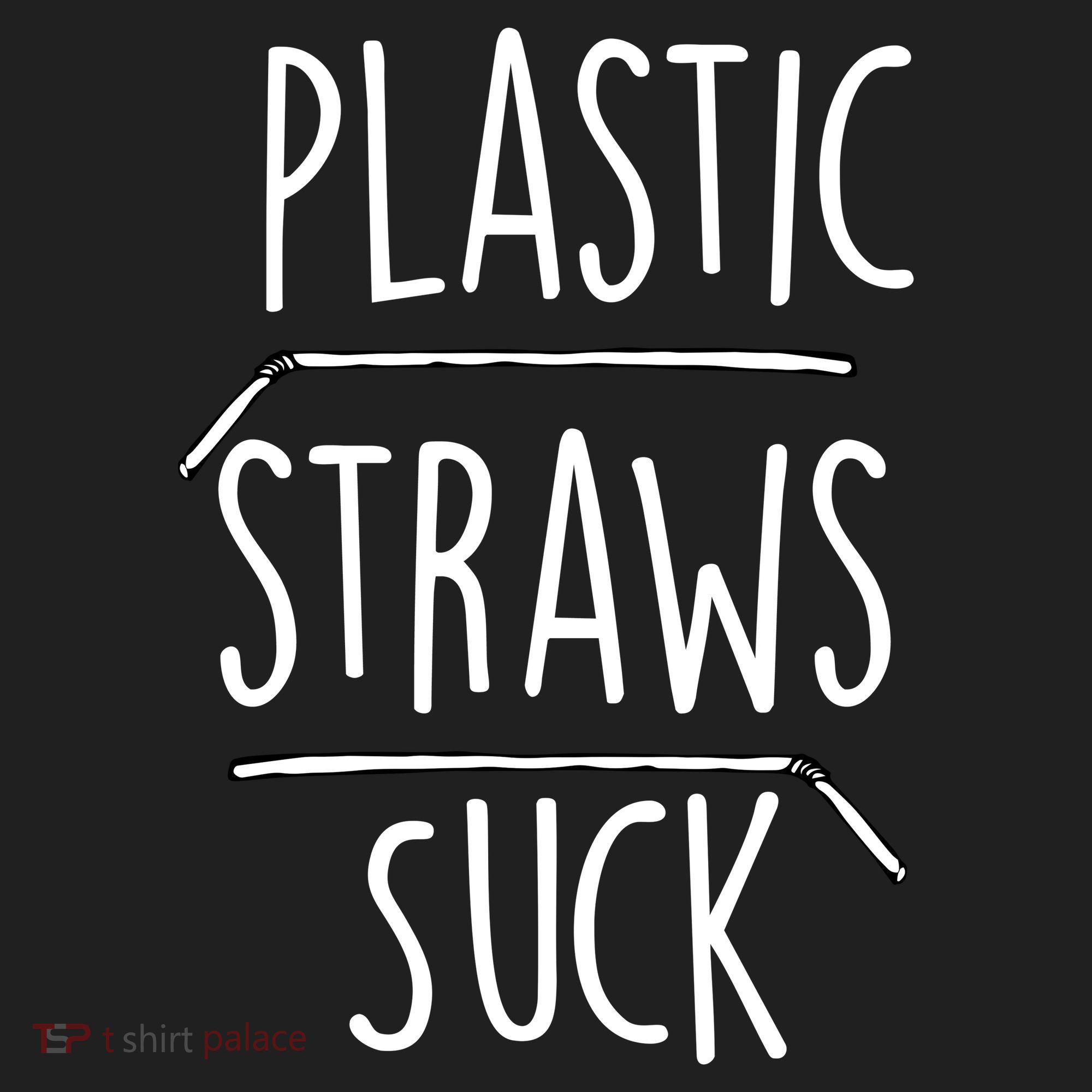 Plastic Straws Suck Women's Sweatshirt