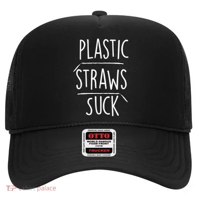 Plastic Straws Suck Hat