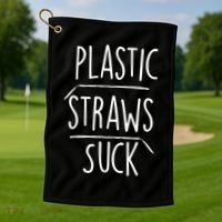 Plastic Straws Suck Golf Towel thumb 1