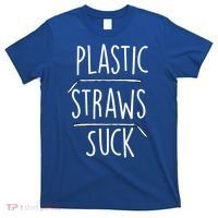 Plastic Straws Suck T-Shirt thumb 0