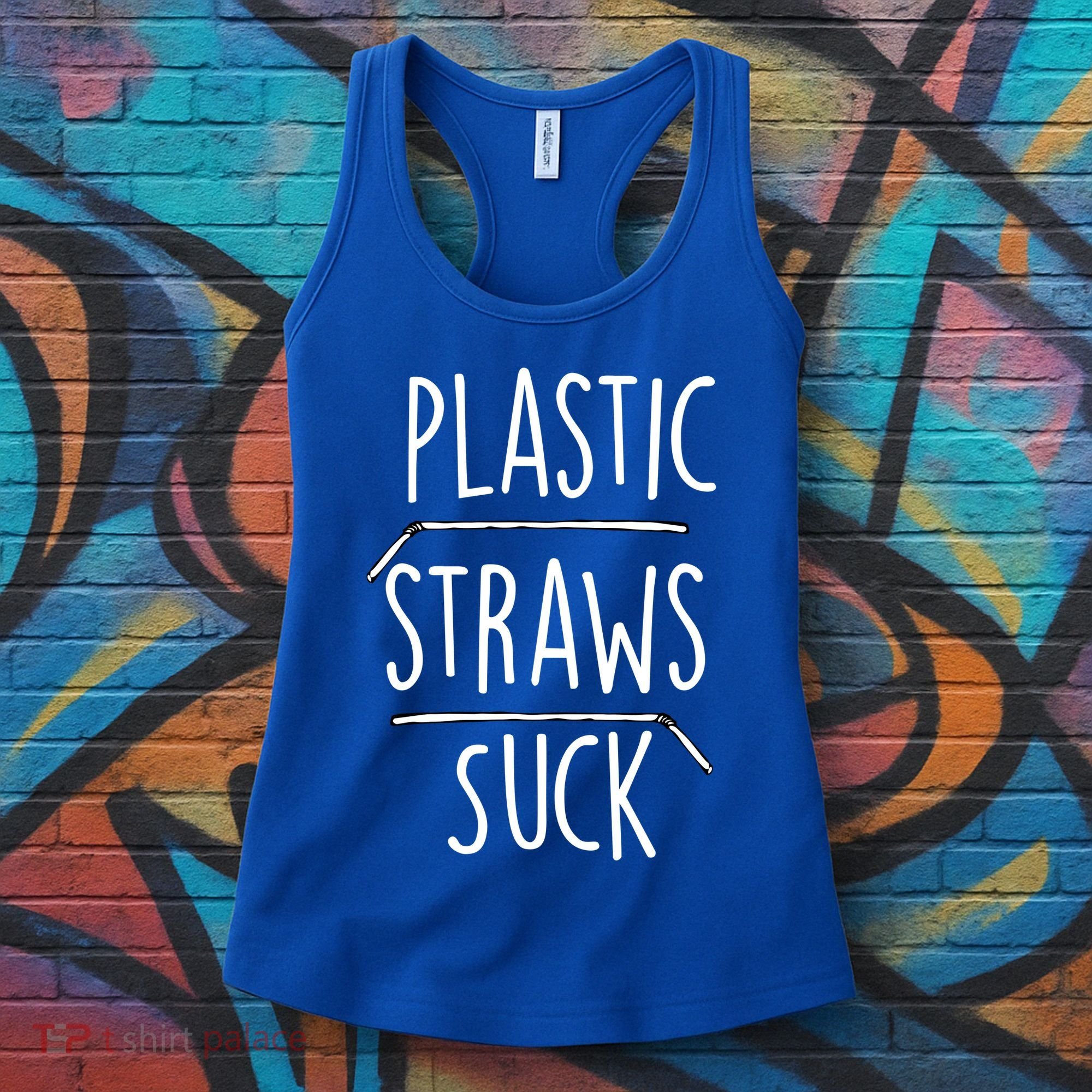 Plastic Straws Suck Women's Tank Top