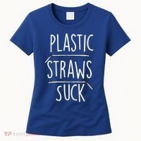 Plastic Straws Suck Women's T-Shirt thumb 0