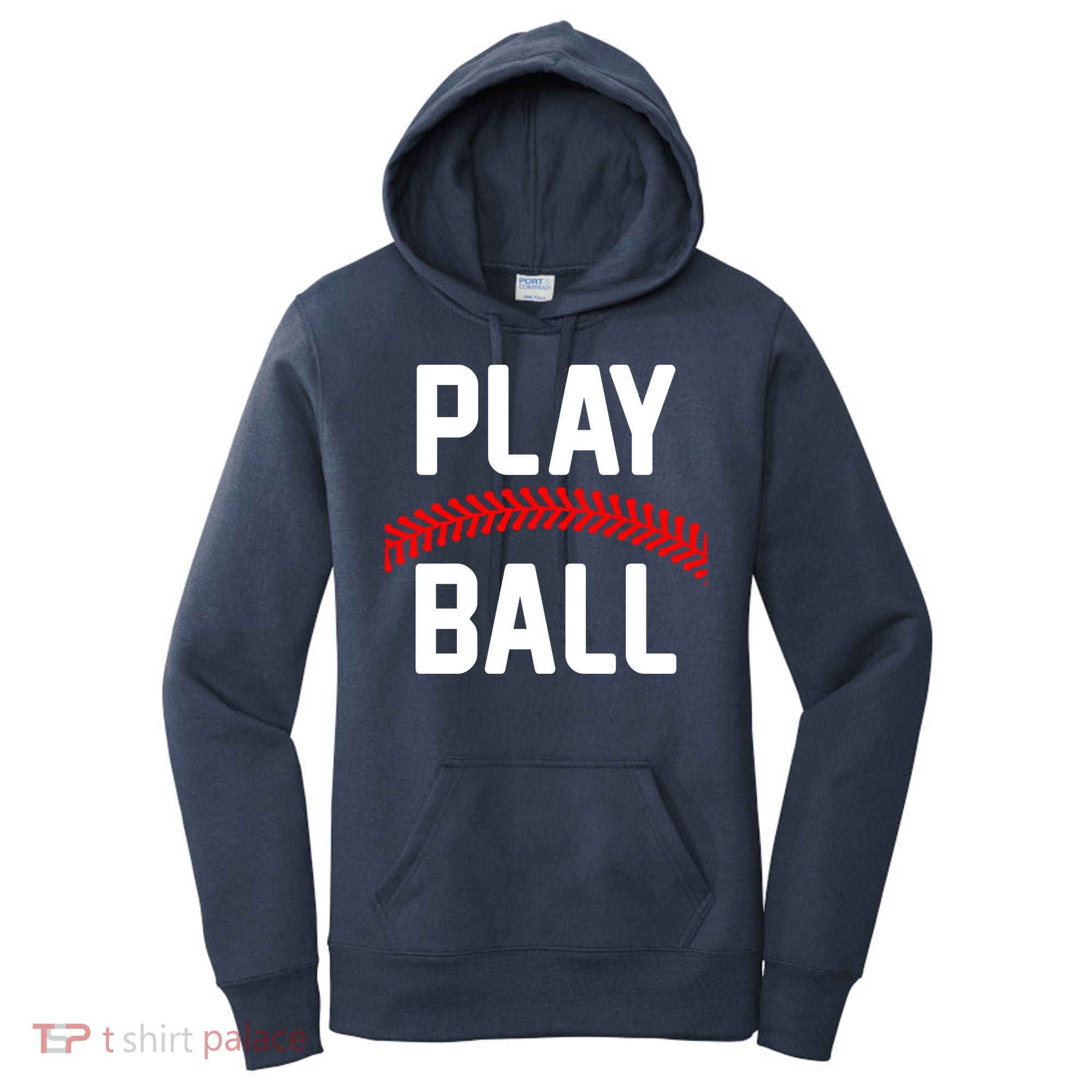 Play Ball Baseball and Softball Players Women's Hoodie