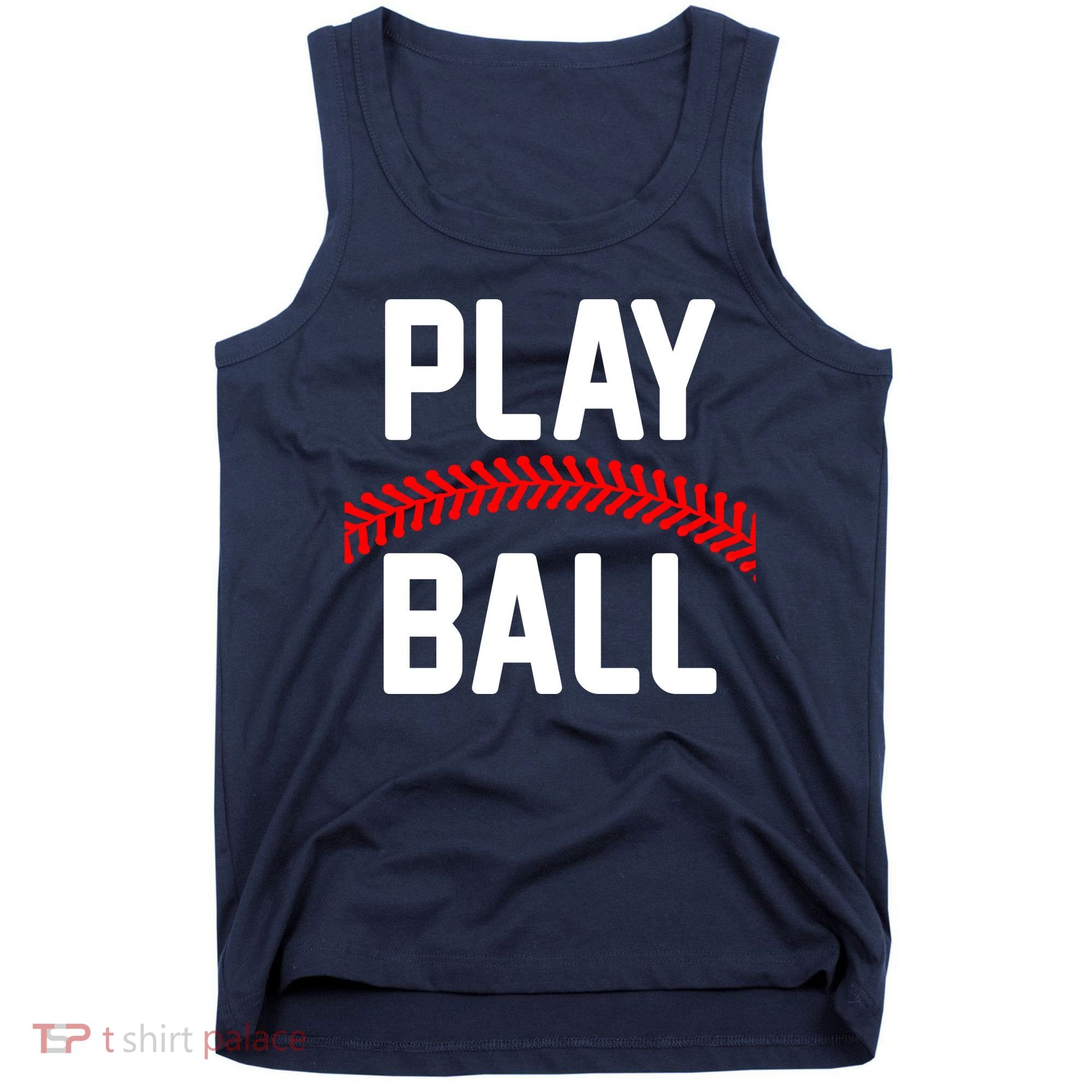 Play Ball Baseball and Softball Players Tank Top
