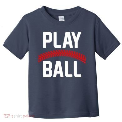 Play Ball Baseball and Softball Players Toddler T-Shirt