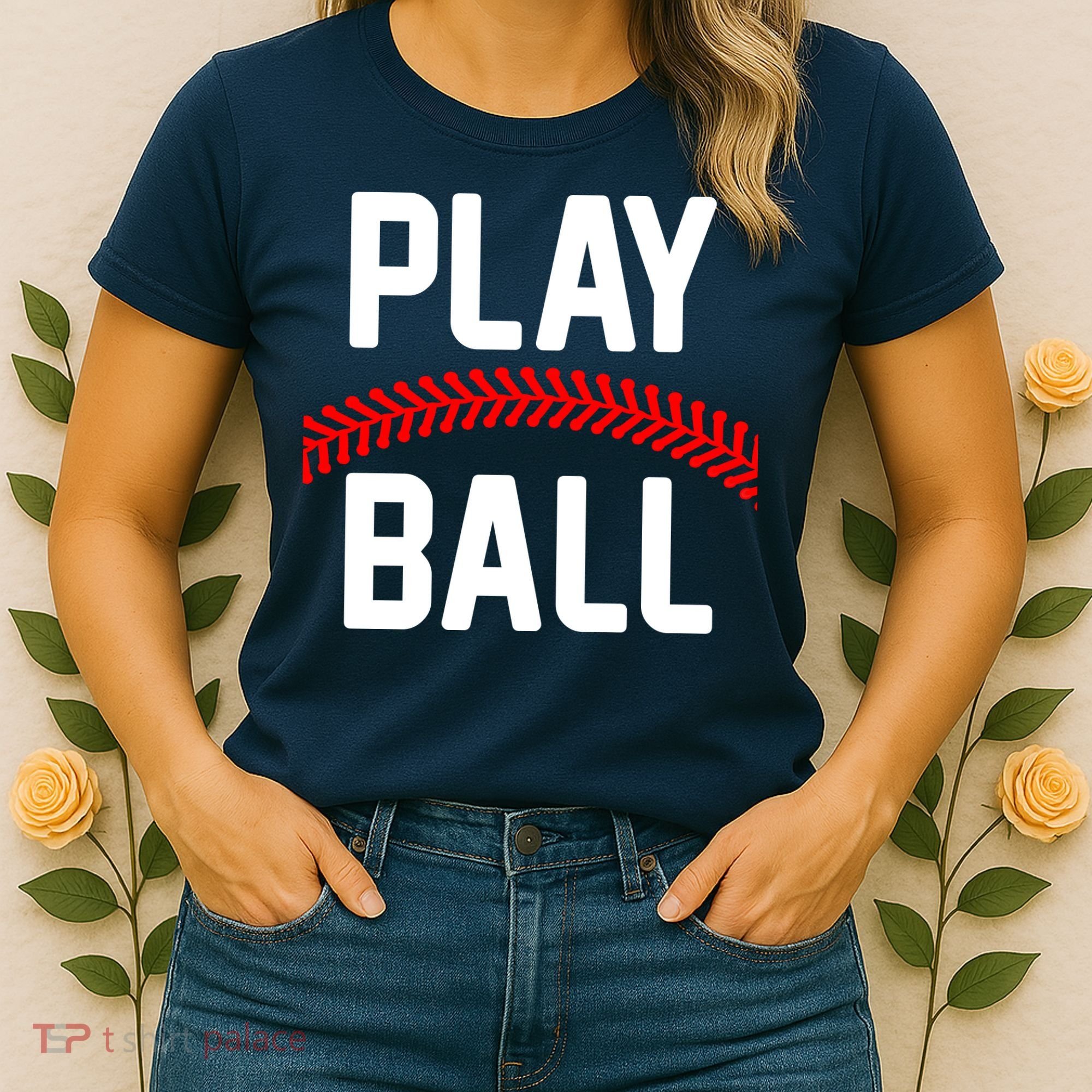 Play Ball Baseball and Softball Players Women's T-Shirt