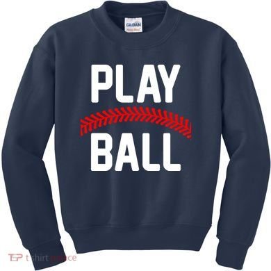 Play Ball Baseball and Softball Players Kids Sweatshirt
