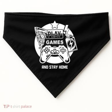 Play Games And Stay Home USA-Made Doggie Bandana