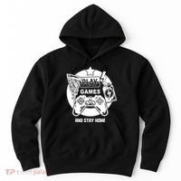 Play Games And Stay Home Hoodie thumb 0