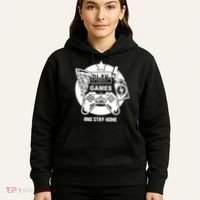 Play Games And Stay Home Hoodie thumb 5