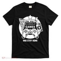 Play Games And Stay Home T-Shirt thumb 0