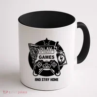 Play Games And Stay Home Coffee Mug thumb 1