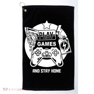 Play Games And Stay Home Golf Towel