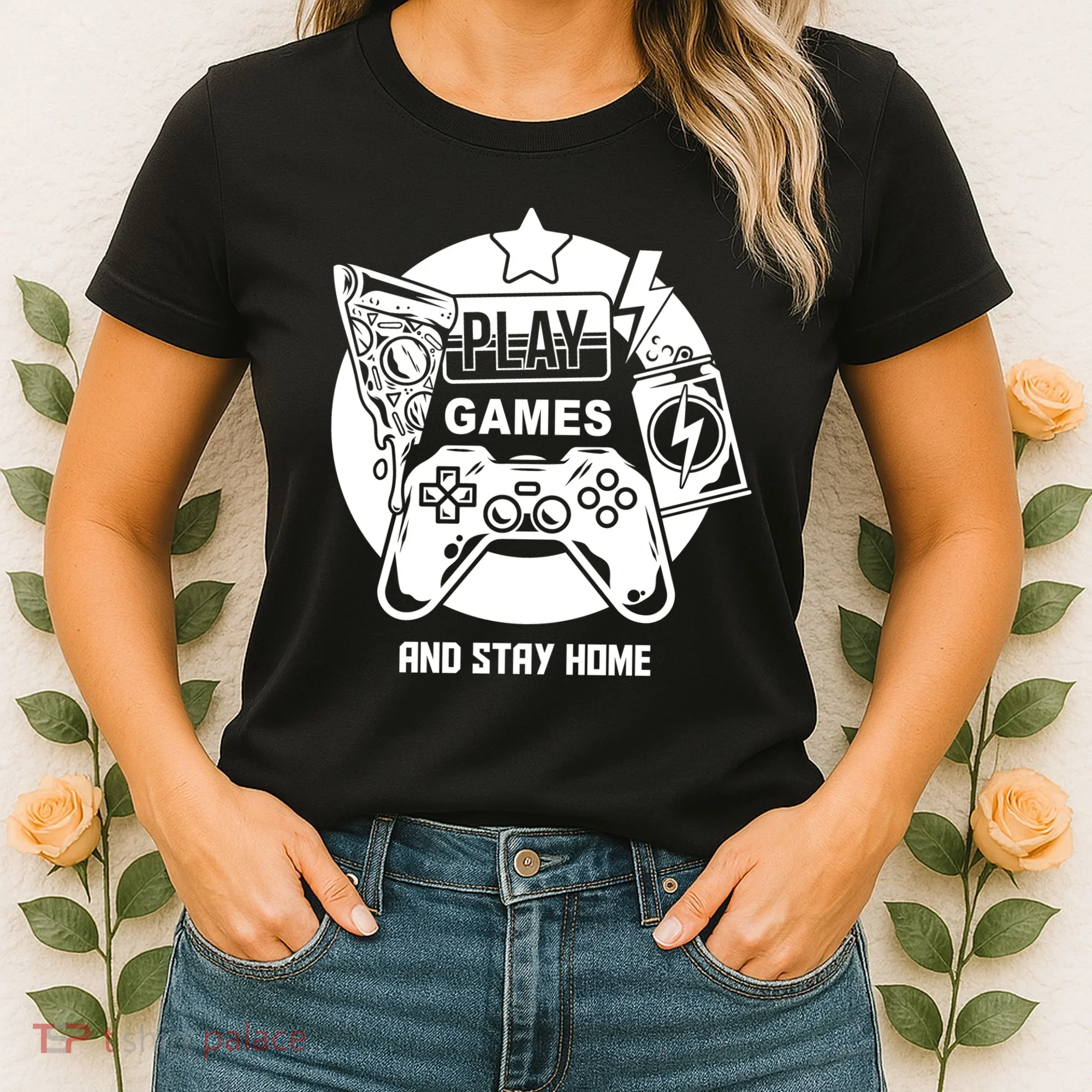 Play Games And Stay Home Women's T-Shirt