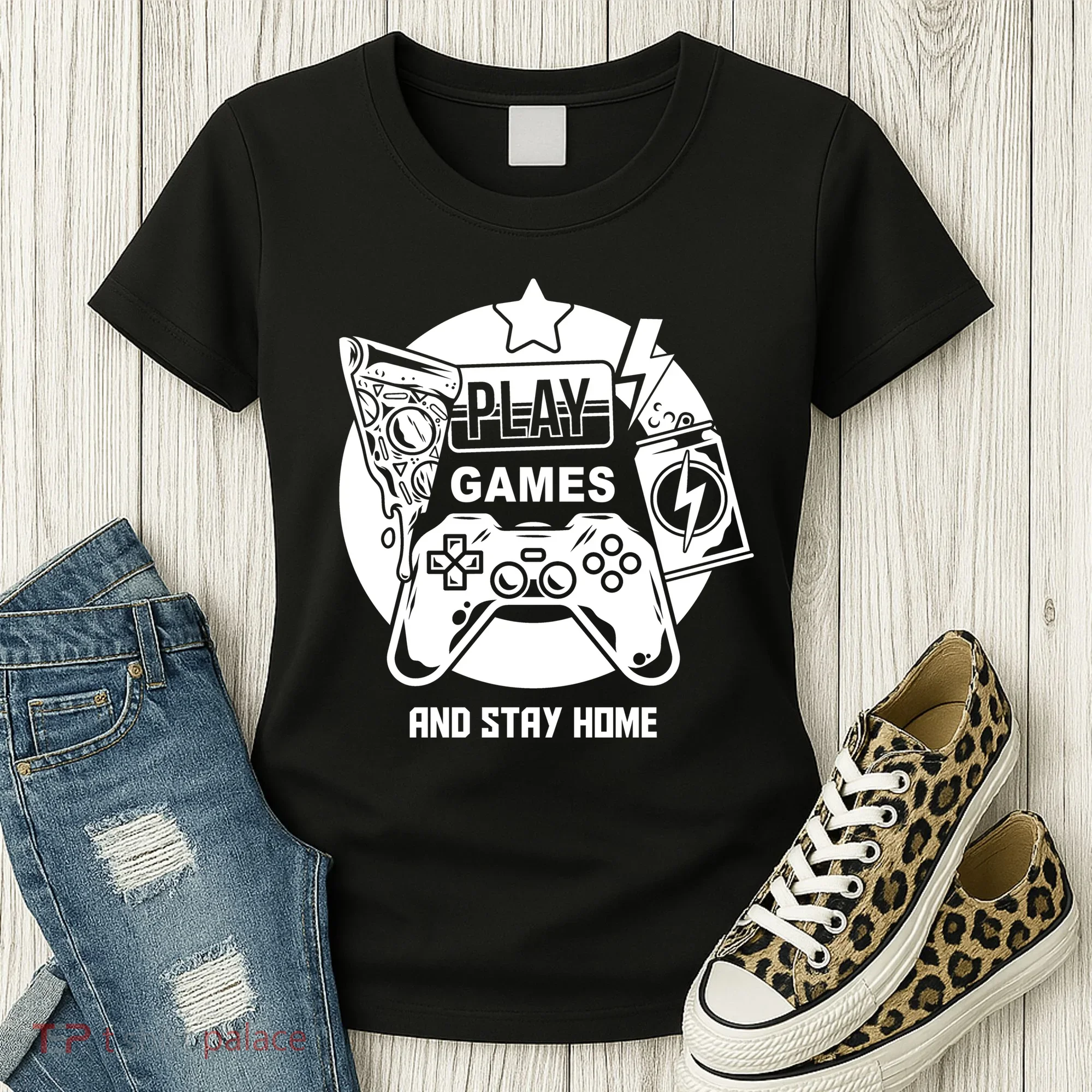 Play Games And Stay Home Women's T-Shirt