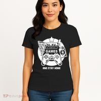 Play Games And Stay Home Women's T-Shirt thumb 4