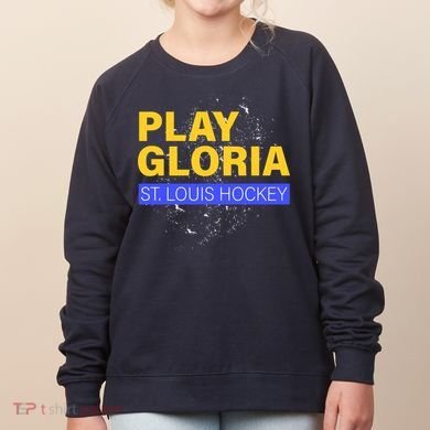 Play Gloria St. Louis Hockey Women's Sweatshirt